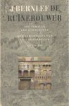 Bernlef, J. - De ruïnebouwer. Een verslag. Een schouwspel