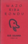 Juliana, Elis [Curacao, 8 augustus 1927 - 23 juni 2013] - Wazo riba rondu, no. 1