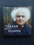 Blom, Onno - De Tarzan van de Schapen ( Jan Wolkers & Texel )