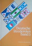 Detlefsen, Gert Uwe - Deutsche Reedereien: Band 3