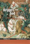 NUYTTENS Michel - Krijgers voor God. De orde van de tempeliers in de Lage Landen 1120-1312.