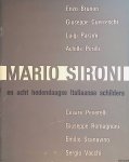 - - Mario Sironi en acht hedendaagse Italiaanse schilders