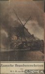 Heijnsbergen, H.L.M. van - Zaansche Brandweerschetsen. Herinneringen van een vrijwillige brandweerman