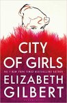 Elizabeth Gilbert - City of Girls