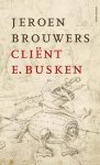Jeroen Brouwers - Cliënt E. Busken