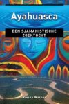 Rinske Warner - Ayahuasca