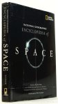 GLOVER, L.K. - National geographic encyclopedia of space. With Andrew Chaikin, Patricia S.Daniels a.o. Foreword by Buzz Aldrin.