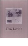 Levine, Tom - Lauter, Marlene - Tom Levine. Bilder & Zeichnungen / Paintings & Drawings