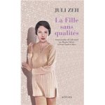 Juli Zeh 34341 - La fille sans qualités