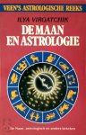Ilya Virgatchik 206644, [Vert.] M.W. de Vogel - De maan en astrologie De maan, astrologisch en anders bekeken