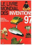 Giscard d'Estaing, Valerie-Anne - Le Livre mondial des inventions 1997
