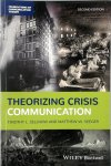 Timothy L. Sellnow, Matthew W. Seeger - Theorizing Crisis Communication