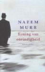 Naeem Murr - Koning Van Oneindigheid