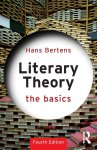 Hans (Utrecht University Bertens - (1) Literary Theory: The Basics