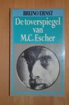 Ernst, Bruno - De toverspiegel van M.C. Escher