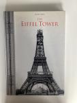 Lemoine, Bertrand - The Eiffel Tower / La Tour DE 300 Meters. Gustave Eiffel