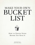 Andrew Gall - Make Your Own Bucket List