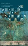 Maarten 't Hart 10799 - De wereld van Maarten 't Hart de beste stukken over natuur, literatuur, religie en muziek