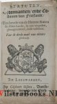 N.N., - Statuten, Ordonnantien, ende Costumen van Frieslandt, Ten bevele van de Heeren Staten des selven Landts, by een vergadert, gheaugmenteert, ende verbetert. Voor de derde-mael van nieuws ghedruckt.