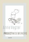 Anne Vegter - Projectmedewerkers