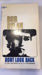 Pennebaker, D.A. - Bob Dylan, dont look back