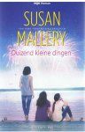 Mallery, Susan - Duizend kleine dingen