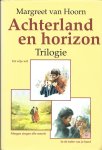 Hoorn - Achterland en Horizon Trilogie