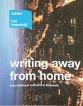 Het Beschrijf - Het beschrijf cahier 3: Writing away from home - International Authors in Brussels