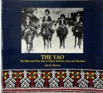 Jess G. Pourret - The Yao The Mien and Mun Yao in China, North Vietnam, Laos and Thailand