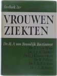 Dr. M.A. van Bouwdijk Bastiaanse - Leerboek der vrouwenziekten