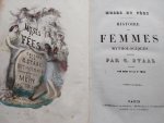 Méry, Joseph - Foelix, Le Comte - Muses et Fées. Histoire des femmes mythologiques. Dessins par G. Staal.