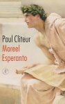 Cliteur, Paul - Moreel Esperanto. Naar een autonome ethiek