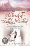 E. Newmark - The Book Of Unholy Mischief