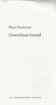 Haakman  Floor  Omslagontwerp Agnes Korink   Foto voorplaat Agnes Korink  Foto achterplat Marco Bakker - Oneetbaar brood