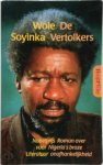 Wole Soyinka - De vertolkers