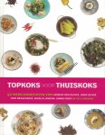 Deelman, L. / Philippi, J. / Ouwerling, L. - Topkoks voor Thuiskoks - 52 wereldgerechten van Herman den Blijker, Jamie Oliver, Joop Braakhekke, Nigella Lawson, Jonnie Boer e.v.a.