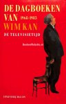 Ruhl, Frans - De dagboeken van Wim Kan 1968-1983