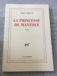 Marie Ferranti - La princesse de Mantoue
