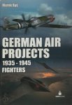 Marek Rys 288049 - German Air Projects 1935 - 1945 Fighters