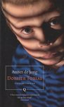 Jong (Rotterdam 1970), Annet de - Dossier Tobias - Literaire thriller - Kinderroof staat centraal.