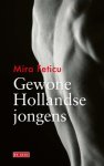 Mira Feticu - (1) Gewone Hollandse Jongens