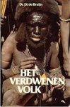 Bruyn Dr. J.V. de - Verdwenen volk