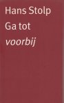 Hans Stolp - Ga tot voorbij