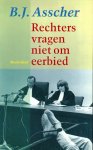Asscher, B.J. - Rechters vragen niet om eerbied