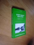 Ad van Dongen - Twee boeken: Hoogkerk veranderd gezicht 1900 - 1982 // Een dorp naast de stad Hoogkerk 1770-1914 Ad van Dongen - Twee boeken: Hoogkerk veranderd gezicht 1900 - 1982 // Een dorp naast de stad Hoogkerk 1770-1914