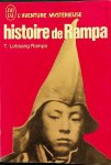 Lobsang Rampa, T. - Histoire de Rampa Lobsang Rampa, T. - Histoire de Rampa