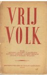Coolen/Defresne/Dekker/Helman/van Schaik-Willing - Vrij volk - Herdenkingsstuk bij de bevrijding van ons lan in mei 1945 Coolen/Defresne/Dekker/Helman/van Schaik-Willing - Vrij volk - Herdenkingsstuk bij de bevrijding van ons lan in mei 1945