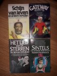 Aldiss, Brian e.a. / Pohl, Frederik / Spinrad, Norman / Holdstock, Robert - Schijn van leven / Gateway / Het lied van de sterren / Sintels