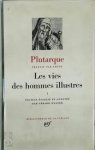 Plutarque - Les vies des hommes illustres I