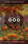 Sara Maitland - Awesome God
